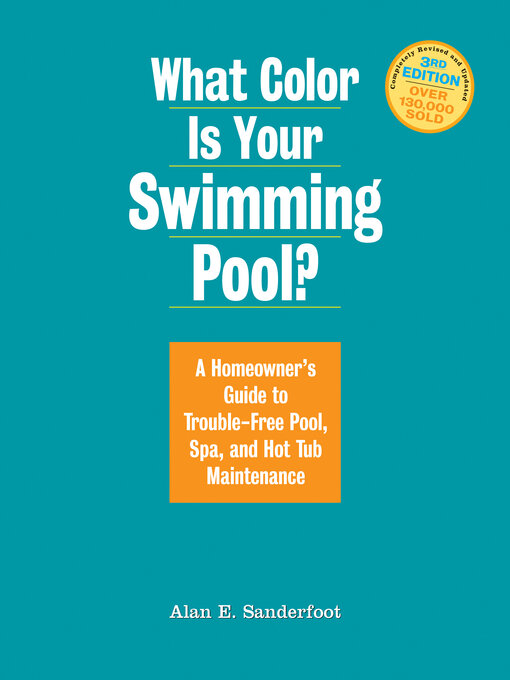 Title details for What Color Is Your Swimming Pool? by Alan Sanderfoot - Available